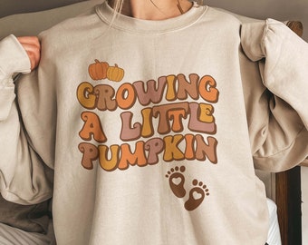 Growing a little Pumpkin Sweatshirt Thanksgiving Pregnancy Announcement Sweater Fall Maternity Crewneck Halloween Gender Reveal Gift for her