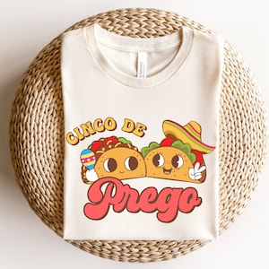 Camiseta de anuncio de embarazo del Cinco de Mayo Prego 2023 Camiseta de maternidad con revelación de bebé del Cinco de Mayo Fiesta de bienvenida al bebé con revelación de género del Cinco de Mayo