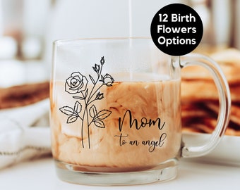 Tazza di vetro con scritta "Angel Mom", fiori di nascita personalizzati, regalo per la perdita del bambino, regalo per la nascita morta, regalo per la festa della mamma, tazza per la perdita del bambino, ricordo della perdita della gravidanza