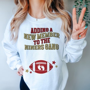 Niners Pregnancy Announcement Sweatshirt San Francisco Football Baby Reveal Crewneck California Game Day Baby Shower Sports Fan Sweater