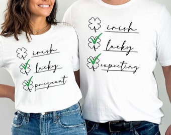 Im Pregnant St Patricks Day Couples Pregnancy Announcement Shirt, Lucky We're Expecting Maternity t-Shirt, Matching St Paddy Gender Reveal