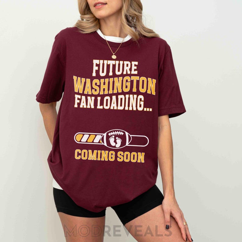 Future Washington Fan Loading Shirt Commander Maternity Photoshoot Tee Football Pregnancy Announcement Baby moon T-Shirt Gift for Expecting Maroon