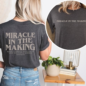 FIV personnalisée faisant une chemise Miracle T-shirt Vibes positives FIV T-shirt de jour de transfert personnalisé cadeau pour femme T-shirt de jour de récupération d'oeuf chanceux