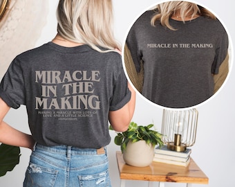 Custom IVF Making A Miracle Shirt IVF Positive Vibes T Shirt Personalized Transfer Day Tee Gift for Wife Lucky Egg Retrieval Day T-Shirt