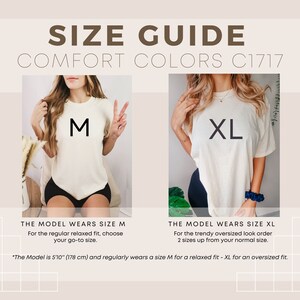 May include: Size guide for a t-shirt with the model wearing a size M for a relaxed fit and a size XL for an oversized fit. The model is 5'10" (178 cm) tall.  The text "COMFORT COLORS C1717" is at the top of the image.