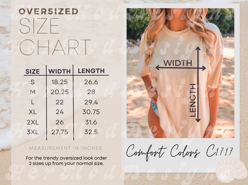 May include: Size chart for an oversized t-shirt with measurements in inches. The chart shows the width and length of the shirt in sizes S, M, L, XL, 2XL, and 3XL. The text "Comfort Colors C1717" is also visible.