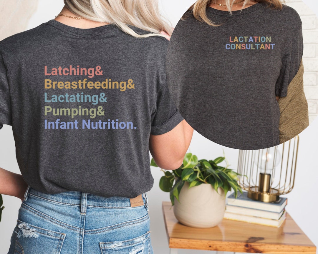 Lactation Consultant Shirt, Lactation Counselor Educator Tshirt
