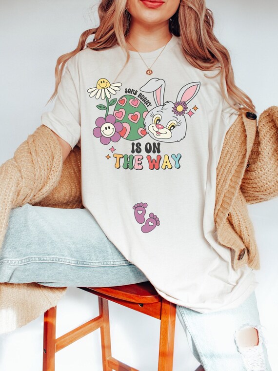 Easter Pregnancy Announcement Shirt Some Bunny Is On The Way T-Shirt Easter Pregnancy Announcement Shirt Some Bunny Is On The Way T-Shirt