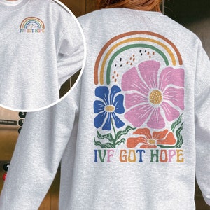 FIV obtenu ce sweat-shirt Transfert FIV pour couple Infertilité prélèvement d'ovules Ras du cou Transfert FIV sueurs Cadeau FIV pour une amie
