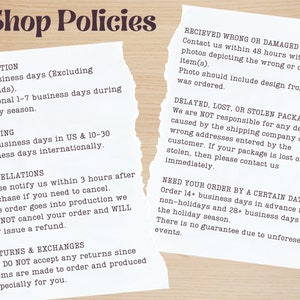 May include: A white sheet of paper with black text outlining shop policies for production, shipping, cancellations, returns, and exchanges. The text includes information about processing times, shipping times, and return policies.