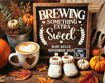Brewing Something Extra Sweet Digital Pregnancy Announcement, Pumpkin Spice Baby Announcement Template for Fall, Coffee Lover Baby Reveal