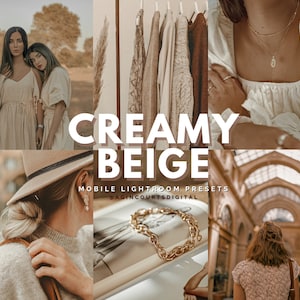 May include: A collage of images featuring a variety of warm beige tones. The images include two women wearing beige clothing, a rack of beige clothing, a gold chain necklace, a woman wearing a beige sweater and hat, and a view of a beige-toned building interior. The text "Creamy Beige Mobile Lightroom Presets @agincourtsdigital" is displayed on the collage.