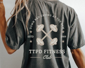 DOWN BAD crying at the gym t shirt - swiftie apparel - the tortured poets department apparel - comfort colors 1717