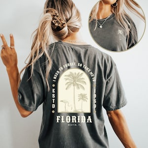 FLORIDA I Need To Forget So Take Me - Comfort Colors Oversized Vintage Gym Tee - Summer FL Girl Aesthetic - Spring Break - Destin Fl