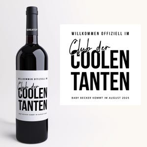 Club der coolen Tanten I Personalisiertes Weinetikett I Schwangerschaftsverkündung I Du wirst Tante I Geschenkidee Tante