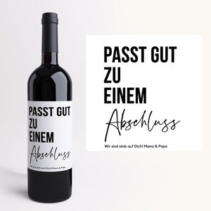 Abschluss I Abitur I Personalisiertes Weinetikett I Bachelor I Master I Diplom I Doktortitel I personalisiertes Geschenk I Studium