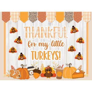 Thanksgiving themed teacher bulletin board. classroom decoration. Thankful for all my little turkeys. class room decor. it&#39;s fall y&#39;all