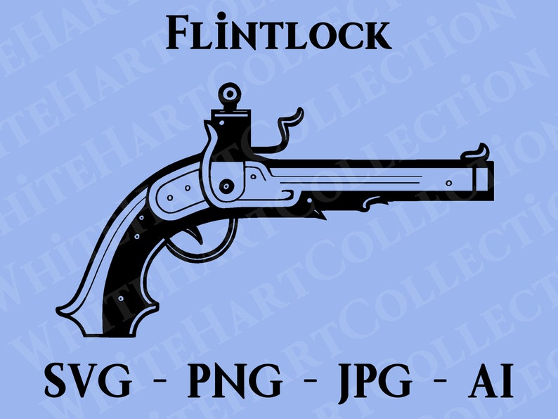 Gun and Flintlock Commercial Use SVG PNG JPG Ai Weapon Etsy