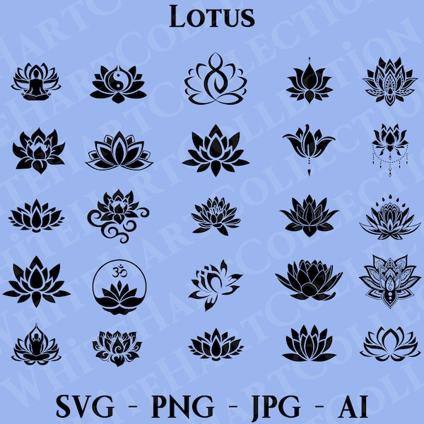 25 Lotus Svg Bundle Commercial Use Svg, Png, Jpg, Ai, Flower Svg, Lotus Clipart, Lotus Flower Svg, Lotus Silhouette, Cricut Cut File, F13