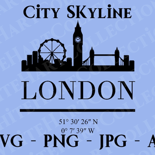 London Commercial Use Svg, Png, Jpg, Ai, City Skyline Art, City Landscape Svg, City Landmark Svg, Digital Download, Cricut Cut File, CS 2