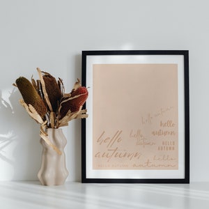 Hello Autumn Printable Decor | Monochromatic Color Font | Digital Prints | Wall Decor | Unframed