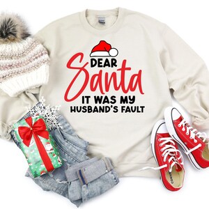 Quote Dear Santa Shirts, Funny Dear Santa Christmas sweathshirt, Dear Santa Group Shirt, Family matching sweatshirt, Personalized sweatshirt