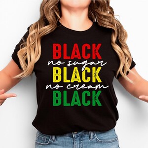 Black Culture Juneteenth Gift,Juneteenth Shirt, BLM Shirt, Black History Tee, Honoring the Past, Celebrating Freedom,