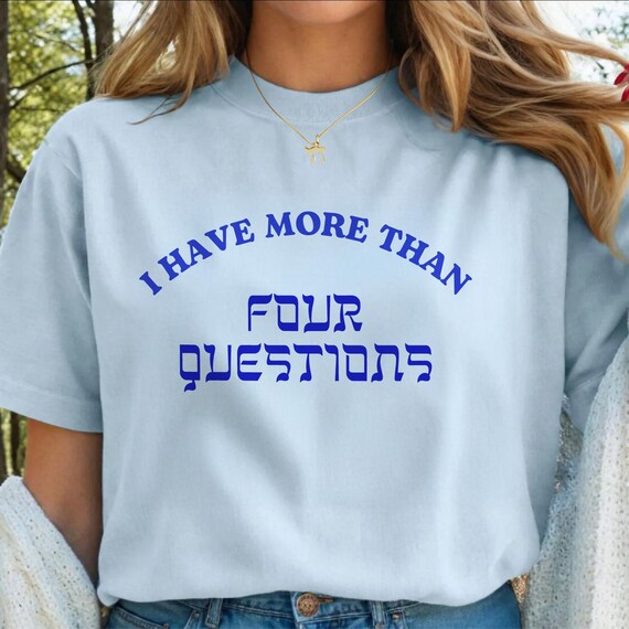 Funny Passover T-Shirt: Jewish Sassy Tee, Unisex Softstyle