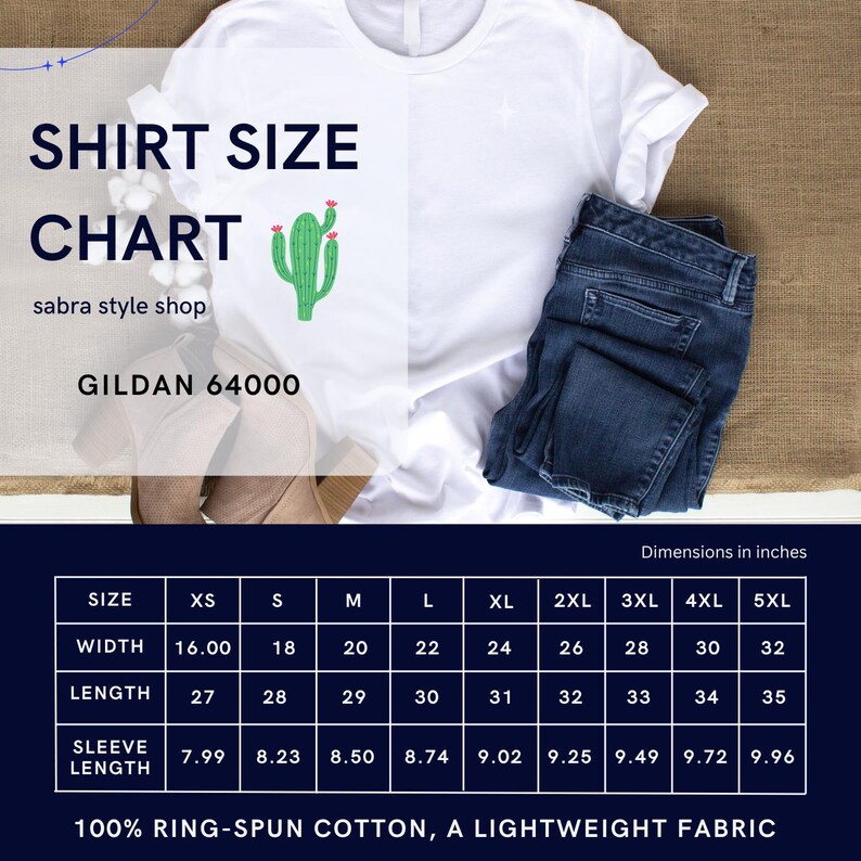 May include: White t-shirt with a green cactus graphic and the text "SHIRT SIZE CHART". The image includes a size chart with measurements in inches for width, length, and sleeve length. The shirt is made of 100% ring-spun cotton.