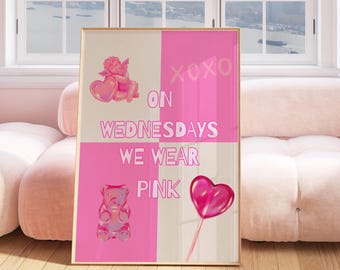 On Wednesdays We Wear Pink Printable Wall Art | Movie Quote | Pink Aesthetic Digital Download | Teen Girl Room Decor | Download | A4 A3 A2