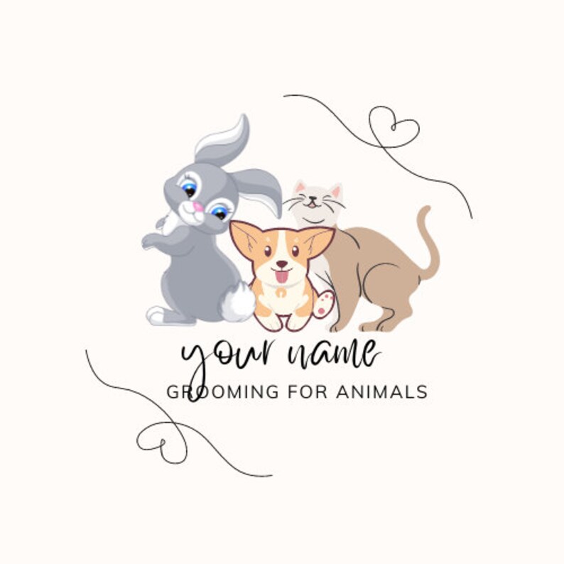 May include: A logo for a pet grooming business featuring a cartoon gray rabbit, a brown and white dog, and a white cat. The text "your name" is below the animals, and the text "Grooming for Animals" is below that.