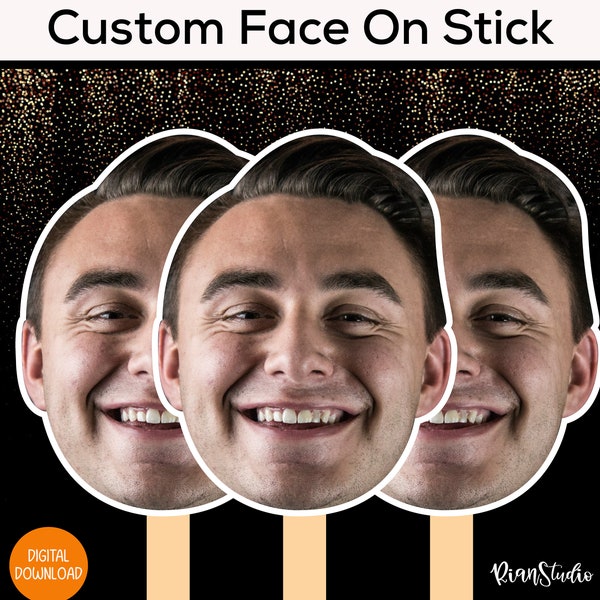 Face Cut Outs- Face Mask | Personalized Photo Face Masks | Face on A Stick Digital File | Photobooth Props | Bachelorette Prop Sticks