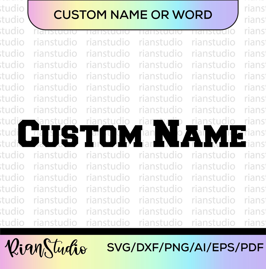 Vector Custom Names Custom Name SVG Custom Name Calligraphy Custom Name Cut File Custom ...