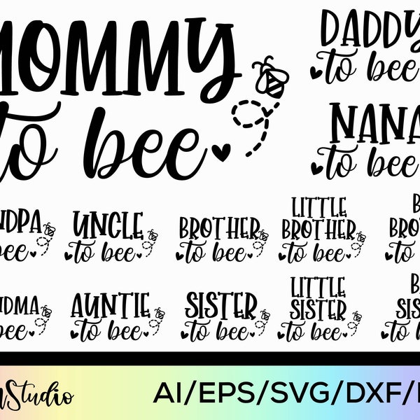 Mommy to Bee svg | Family To Bee Svg | Mommy to Bee | Bee svg | New Mom svg | Promoted to Daddy Svg | Baby Bee SVG Bundle | New Mom SVG