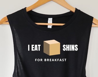 I Eat Shins for Breakfast, Funny Crossfit Tank Top, Workout TankTop for Women, Womens Crossfit Tank, Box Jumps Shirt, Womens Gym Tank