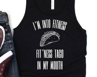 FUNNY Men's Gym Tank Top, I'm Into Fitness, FIT'NESS Taco in My Mouth, Crossfit Tank tops for men, Workout Tank Tops for Men, Taco Tuesday,