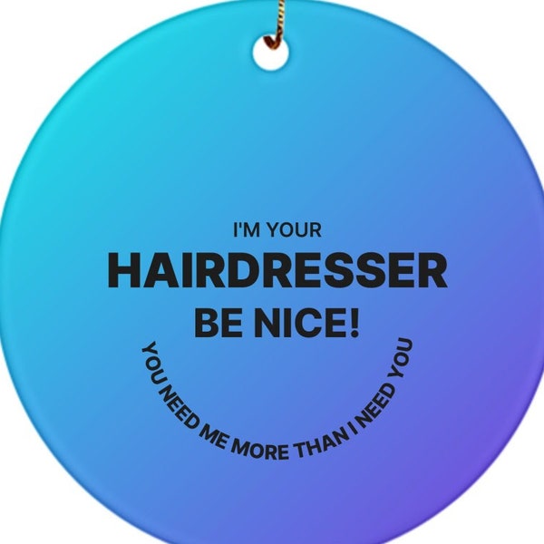Hair Dresser Ornament Hairdresser Gift Ideas for Men Women Mom Dad Hair Stylist Keepsake for Her Him Son Brother Memento Daughter Sister