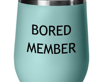 Board member wine glass wineglass for colleague Gifts for secretary wife Treasurer husband Shareholder dad Voting member son mom daughter