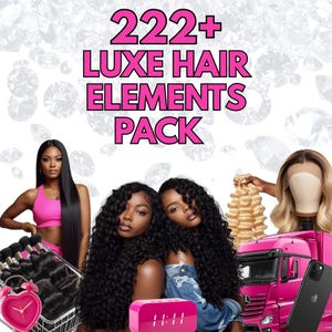 May include: A promotional image featuring the text "222+ LUXE HAIR ELEMENTS PACK" in pink. The image includes various hair extensions, a pink alarm clock, a pink truck, and two women with curly hair. A woman is wearing a pink top.
