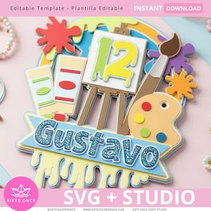 Paint & Creativity Cake Topper SVG Studio | Topper de Tortas de Arte y Pintura | Para Cricut y Cameo | Artist Birthday File Party Theme
