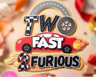 Two Fast Two Furious Cake Topper SVG Studio | Two Fast Cake Topper | Cricut Cameo | Racing Birthday Topper | Second Birthday Race Car Theme