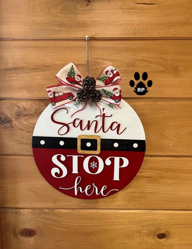 Christmas Door Hanger Santa Stop Here Christmas Wall Decor Etsy