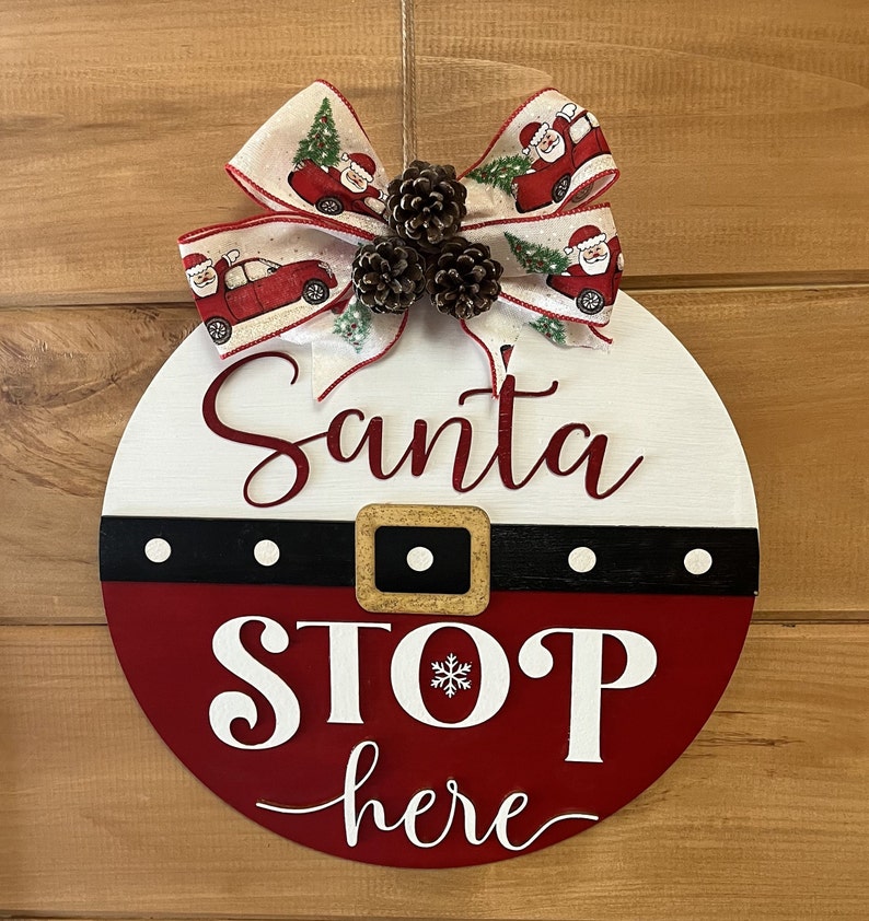 Christmas Door Hanger Santa Stop Here Christmas Wall Decor Etsy