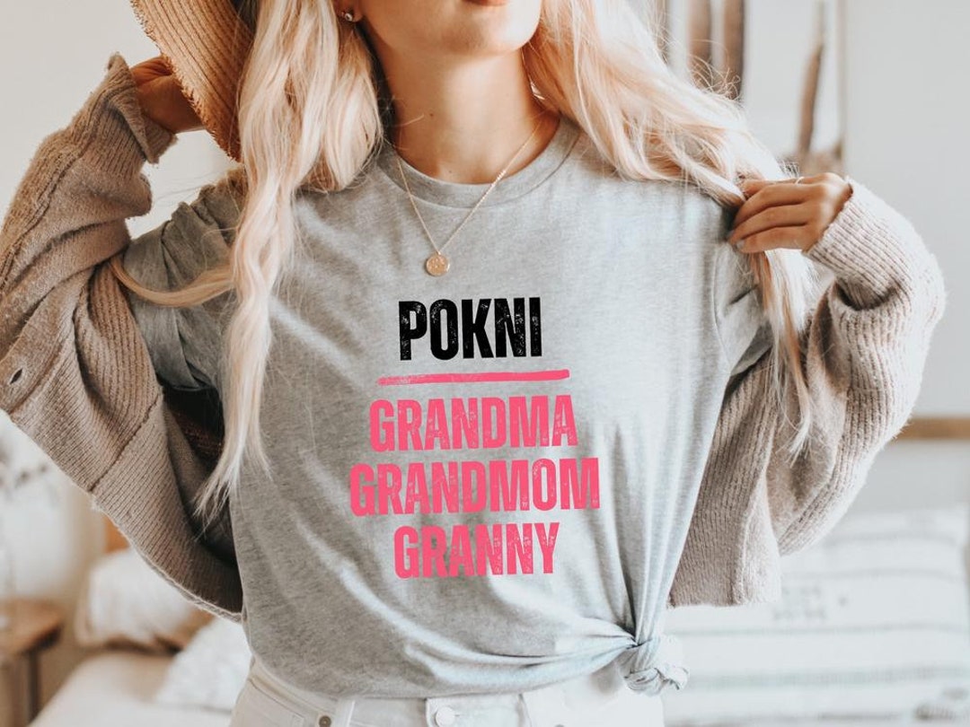 Custom Grandma Shirt with Choctaw Grandma Nickname Pokni 