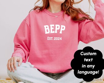 Frisian Mom Est. 2024 Sweatshirt, Bepp Est. 2024 Crewneck, Custom Baby Announcement Crewneck, New Grandma Sweatshirt