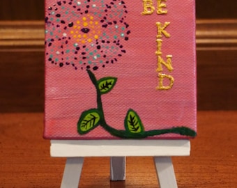 Be Kind Flower | mini canvas