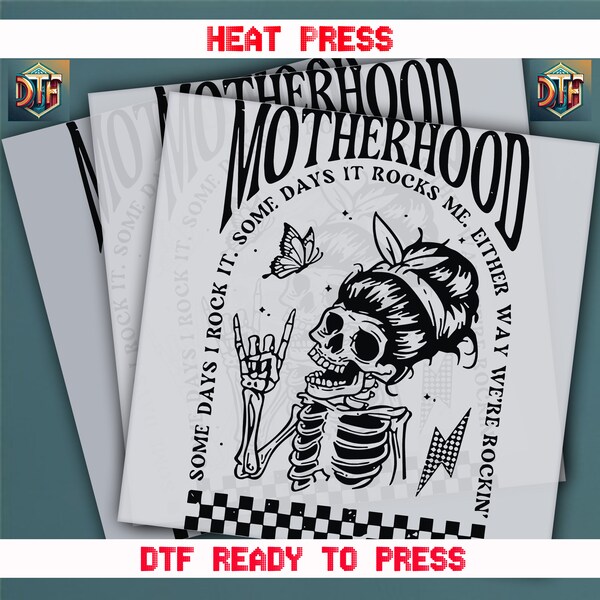 Rocking motherhood, Full Color DTF, T-Shirt Heat Transfer, Press Ready, Custom Transfer, Ready to Press