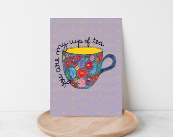You're my cup of tea A2 Greeting card - Affectionate Blank Inside Card