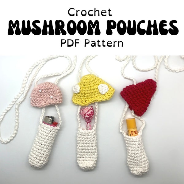 Crochet Mushroom Necklace Pouch PATTERN ONLY
