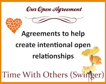 Our Open Agreement - Time With Others (Swinger Style)